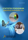 Statistics of Education in Semarang Regency 2019