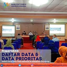 Pemaparan Daftar Data dan Data Prioritas dalam Forum Satu Data Indonesia tingkat Kabupaten Semarang