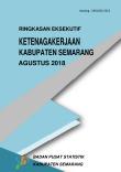 Ringkasan Eksekutif Ketenagakerjaan Kabupaten Semarang 2018