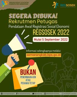 Pengumuman Rekrutmen Petugas Pendataan Awal Registrasi Sosial Ekonomi (REGSOSEK) 2022