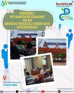 Contribution of BPS-Statistics Semarang Regency in the Orientation for Administrator of Data-Ku