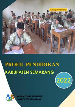 Education Profile Of Semarang Regency 2022