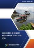 Economic Indicator of Semarang Regency 2021