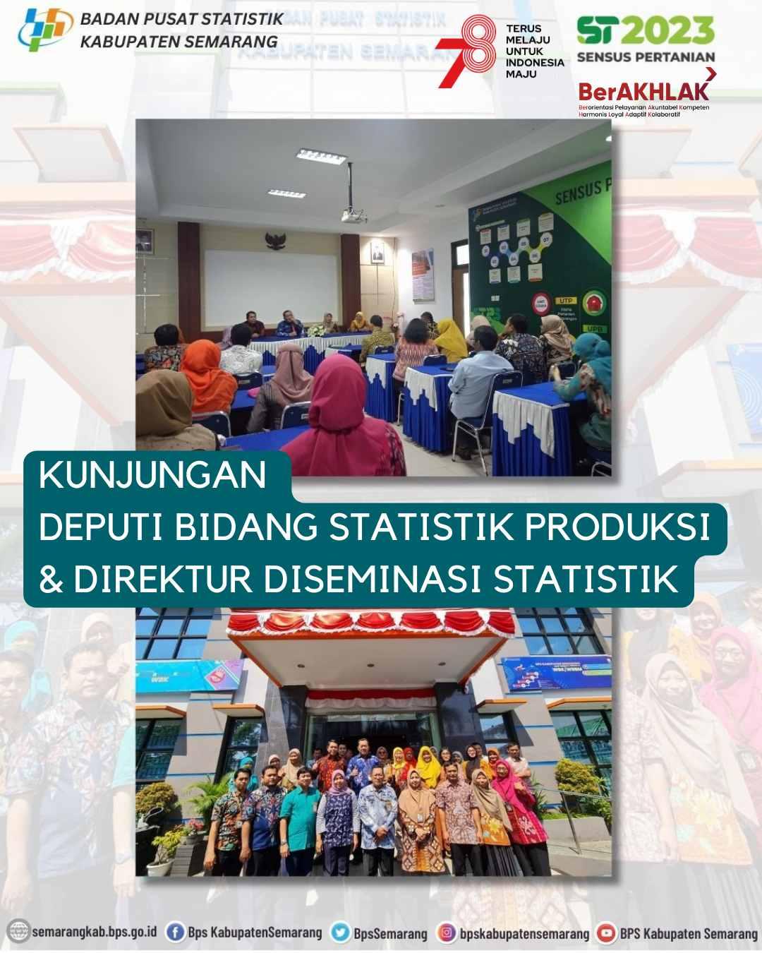 Kunjungan Deputi Bidang Statistik Produksi BPS di Kabupaten Semarang