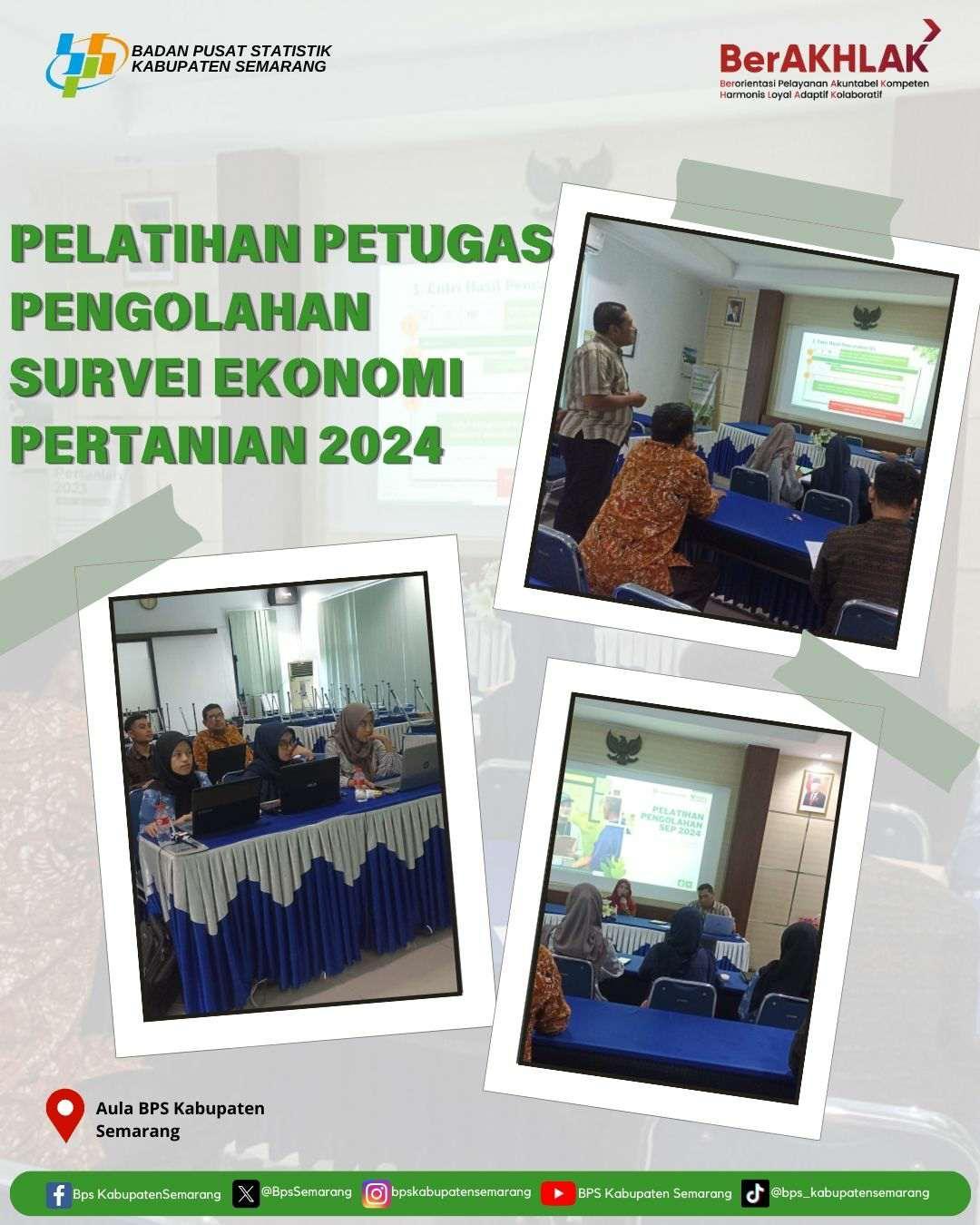 Pelatihan Petugas Pengolahan Survei Ekonomi Pertanian (SEP) 2024