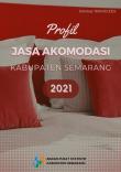 Profil Jasa Akomodasi Kabupaten Semarang 2021