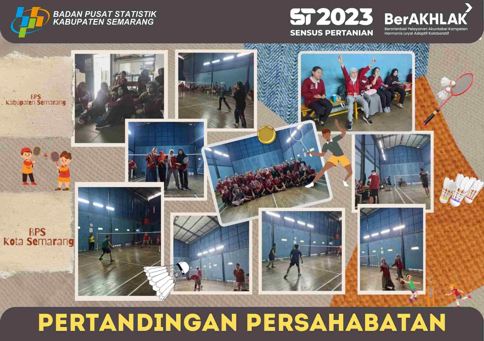 Pertandingan Persahabatan melawan BPS Kota Semarang