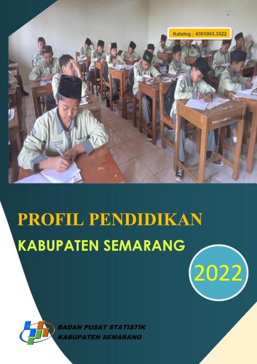 Profil Pendidikan Kabupaten Semarang 2022