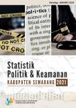 Politic And Security Statistics Of Semarang Regency 2021