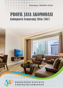 Profile Services Accommodation Semarang District 2016/2017