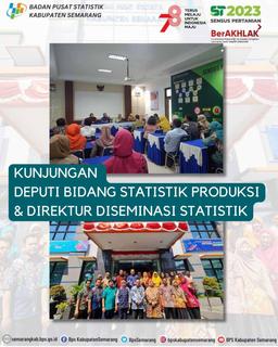 Visit of Production Statistics Deputy of BPS in BPS-Statistics of Semarang Regency