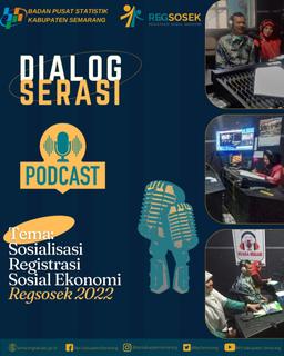 Dialog Interaktif Kegiatan Registrasi Sosial Ekonomi (Regsosek) 2022