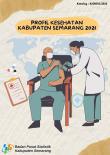 Profil Kesehatan Kabupaten Semarang 2021