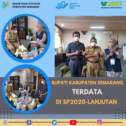 Bupati Kabupaten Semarang ter-DATA di Sensus Penduduk 2020 Lanjutan