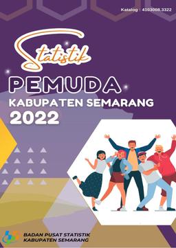 Statistik Pemuda Kabupaten Semarang 2022