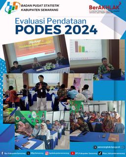 Evaluasi Pendataan Potensi Desa (Podes) 2024