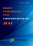 Ringkasan Eksekutif Indeks Pembangunan Desa (IPD) Kabupaten Semarang 2014