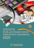 Statistik Kesejahteraan Rakyat Kabupaten Semarang 2020