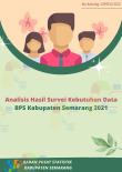 Analisis Hasil Survei Kebutuhan Data BPS Kabupaten Semarang 2021